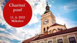 Charitní pouť: oslava 30 let DCHB pro všechny Chariťáky a příznivce